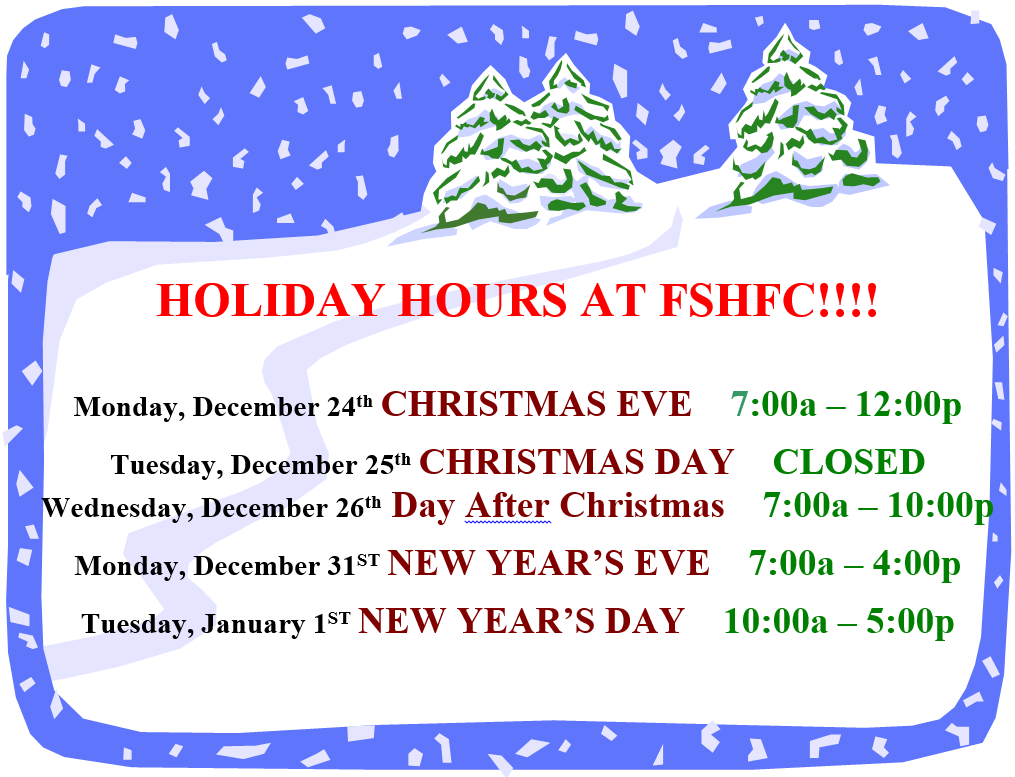FSHFC Holiday Hours 2018